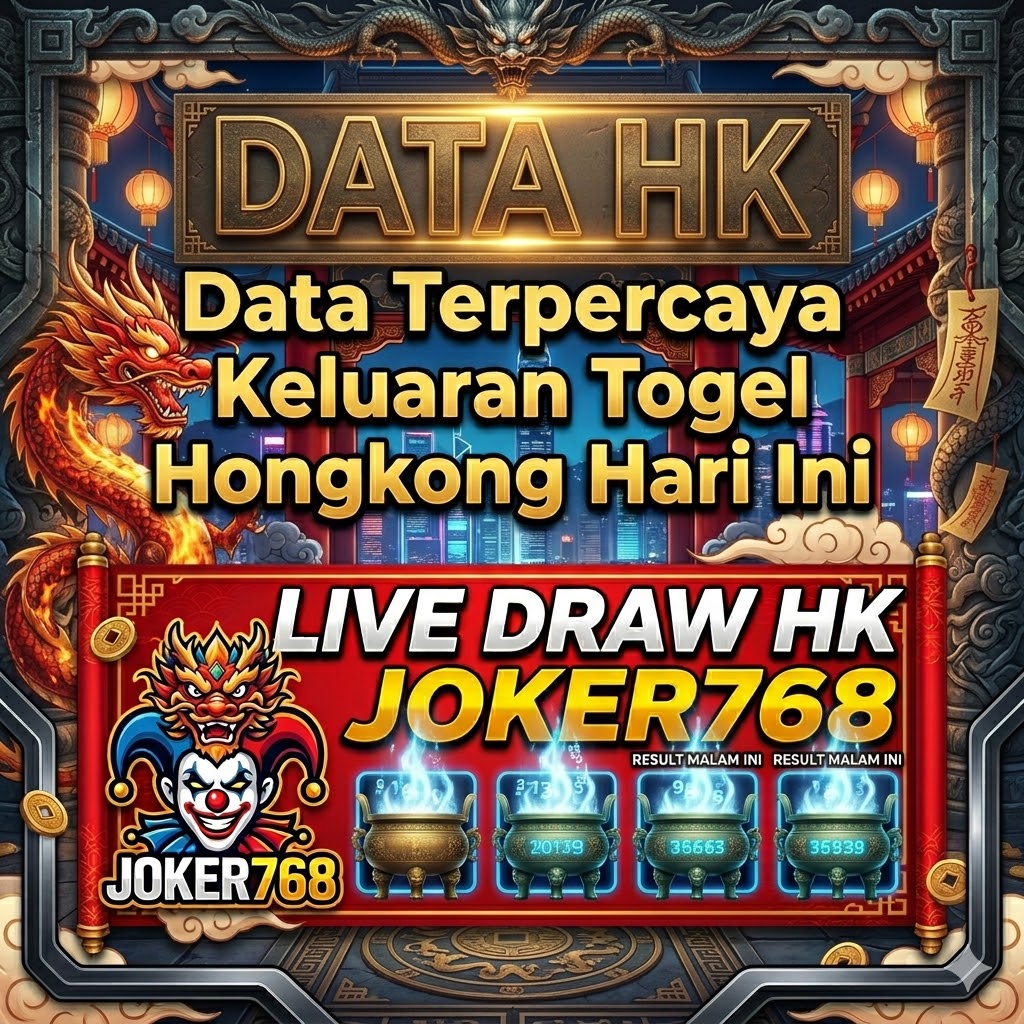 Data HK - Data Terpercaya Keluaran Togel Hongkong Hari Ini, Live Draw HK JOKER768